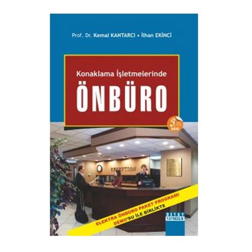 Konaklama İşletmelerinde Önbüro - Kemal Kantarcı, İlhan Ekinci