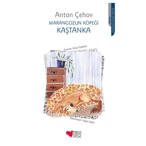 Kaştanka Marangozun Köpeği - Anton Çehov