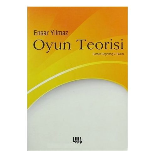 Oyun Teorisi - Ensar Yılmaz