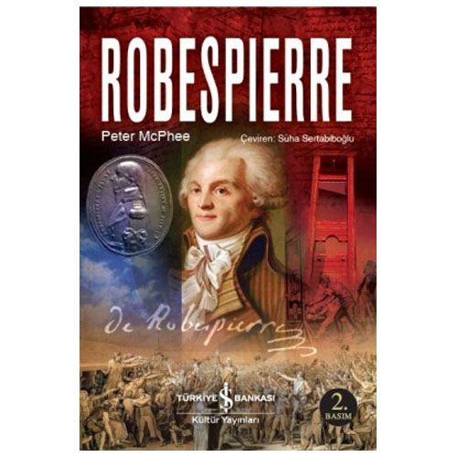 Robespierre - Peter Mcphee
