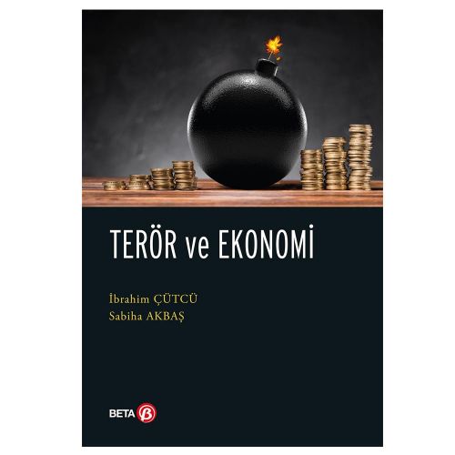 Terör ve Ekonomi - İbrahim Çütçü, Sabiha Akbaş