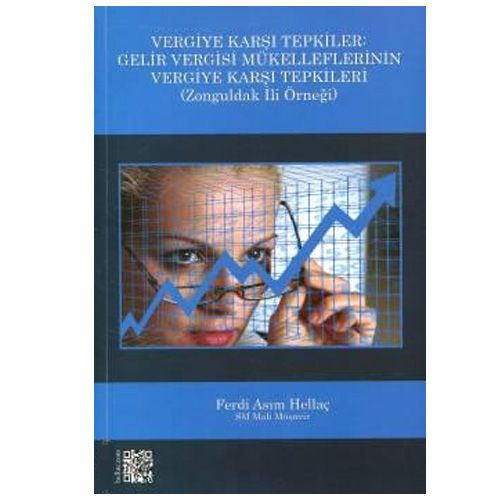 Vergiye Karşı Tepkiler - Ferdi Asım Hellaç