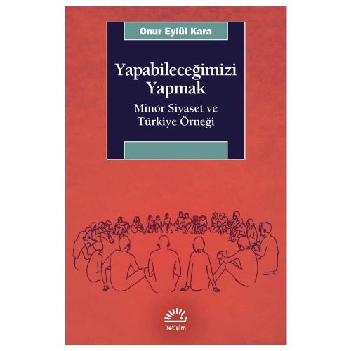 Yapabileceğimizi Yapmak - Onur Eylül Kara