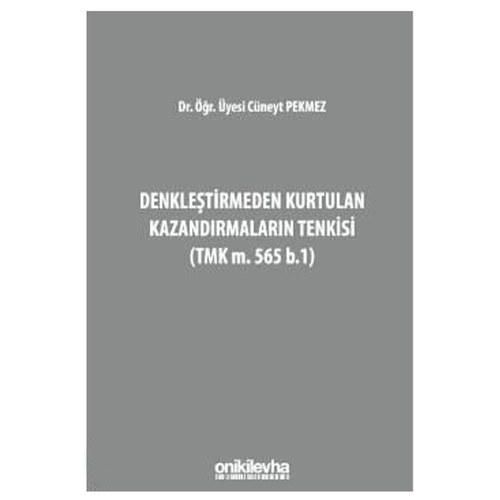 Denkleştirmeden Kurtulan Kazandırmaların Tenkisi - Cüneyt Pekmez