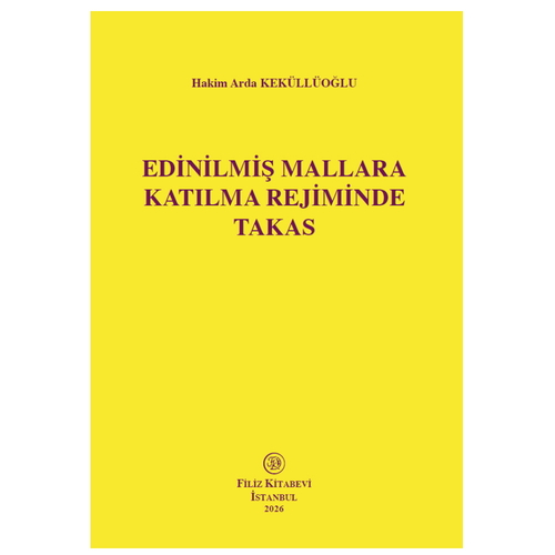 Edinilmiş Mallara Katılma Rejiminde Takas - Arda Keküllüoğlu