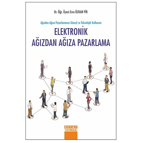 Elektronik Ağızdan Ağıza Pazarlama - Esra Özkan Pir