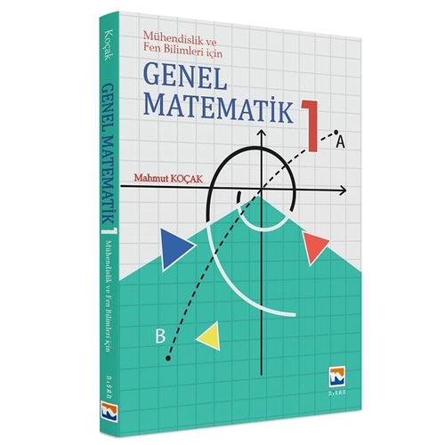 Genel Matematik 1 Mühendislik ve Fen Bilimleri için - Mahmut Koçak