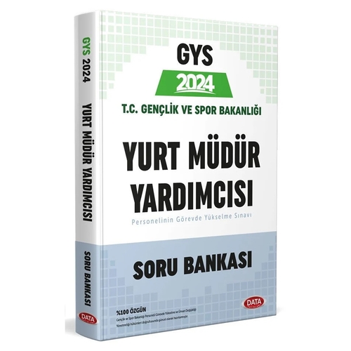 GYS T.C. Gençlik ve Spor Bakanlığı Yurt Müdür Yardımcısı Soru Bankası Data Yayınları 2024