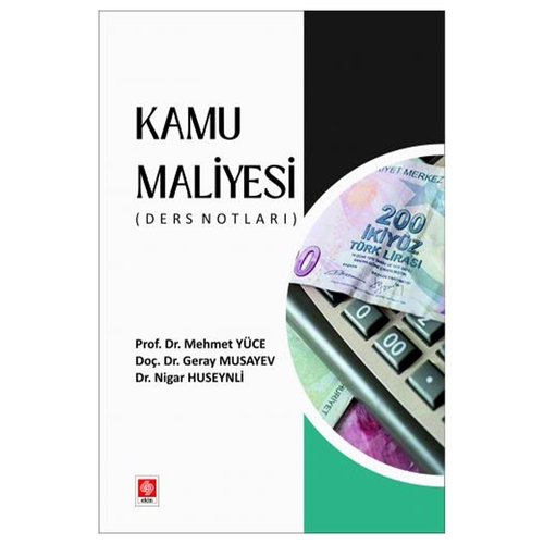 Kamu Maliyesi Ders Notları - Mehmet Yüce, Geray Musayev, Nigar Huseynli