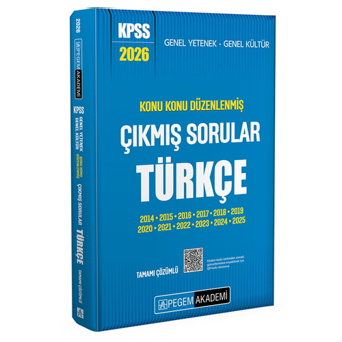KPSS Genel Yetenek Genel Kültür Türkçe Konu Konu Düzenlenmiş Çıkmış Sorular Pegem Akademi Yayınları 2026