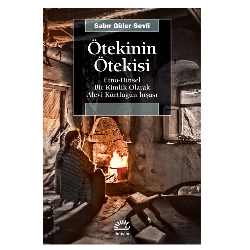 Ötekinin Ötekisi - Sabır Güler Sevli