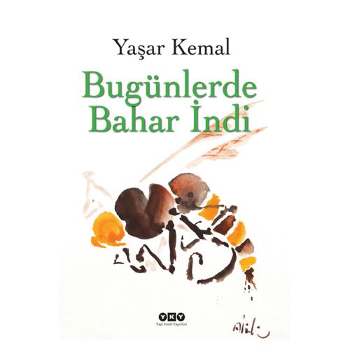 Bugünlerde Bahar İndi Ciltli - Yaşar Kemal