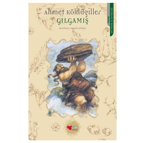 Gılgamış - Ahmet Köklügiller