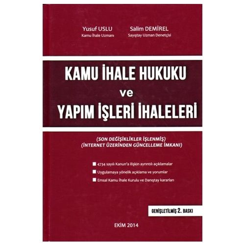 Kamu İhale Hukuku ve Yapım İşleri İhaleleri - Yusuf Uslu, Salim Demirel