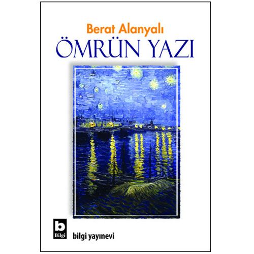 Ömrün Yazı - Berat Alanyalı
