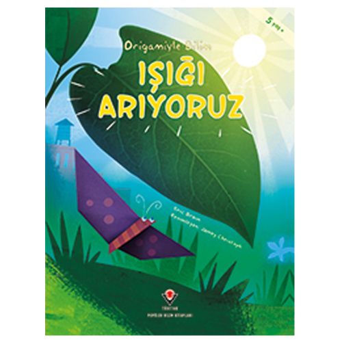 Origamiyle Bilim, Işığı Arıyoruz - Eric Braun