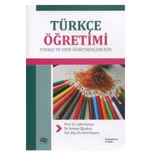 Türkçe Öğretimi - Cahit Kavcar, Sevil Hasırcı, Ferhan Oğuzkan