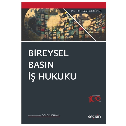Bireysel Basın İş Hukuku - Haluk Hadi Sümer