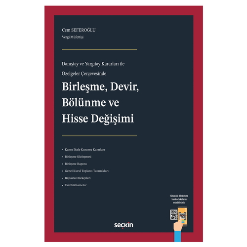 Birleşme, Devir, Bölünme ve Hisse Değişimi - Cem Seferoğlu