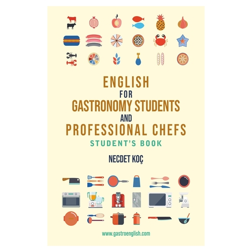 English For Gastronomy Students And Professional Chefs - Necdet Koç