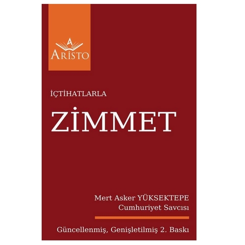 İçtihatlarla Zimmet - Mert Asker Yüksektepe