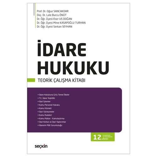 İdare Hukuku Teorik Çalışma Kitabı - Oğuz Sancakdar