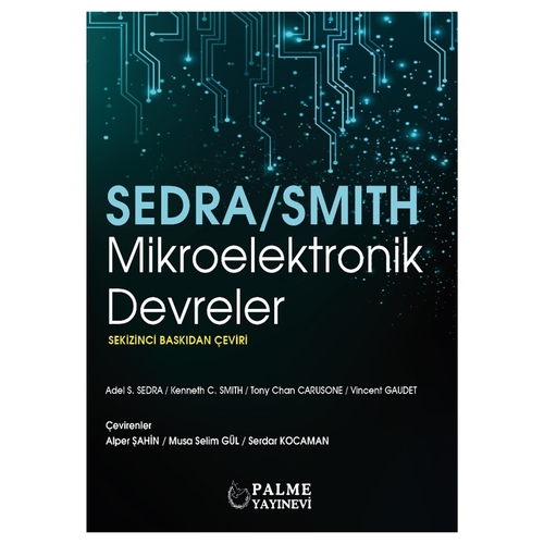 Mikroelektronik Devreler - Adel S. Sedra, Kenneth C. Smith, Tony Chan Carusone, Vincent Gaudet