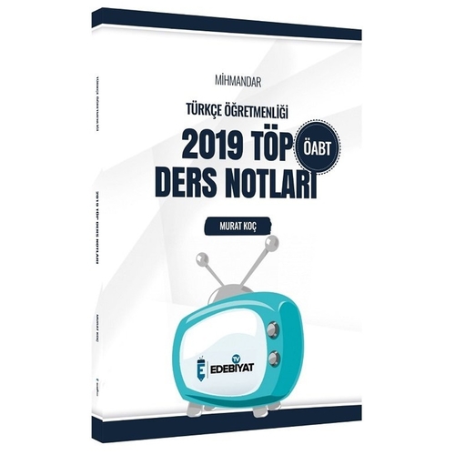 ÖABT Türkçe Öğretmenliği MİHMANDAR 2019 TÖP Ders Notları Murat Koç Edebiyat TV Yayınları 2021