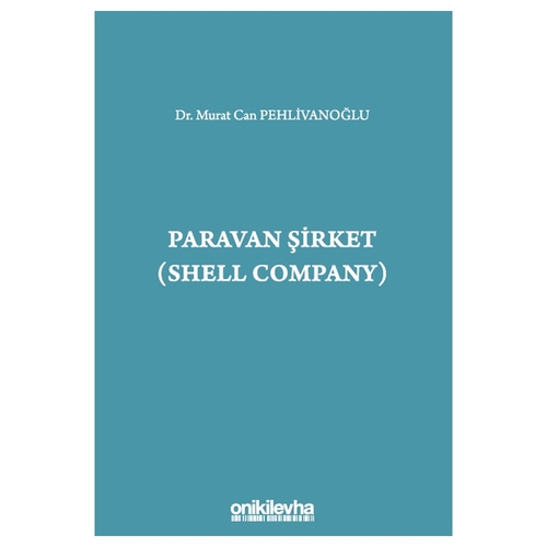 Paravan Şirket (Shell Company) - Murat Can Pehlivanoğlu