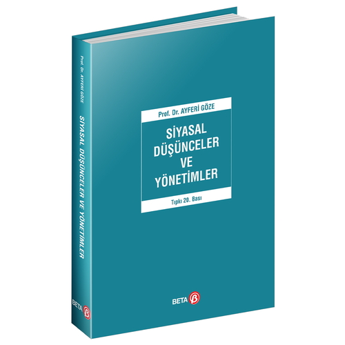 Siyasal Düşünceler ve Yönetimler - Ayferi Göze