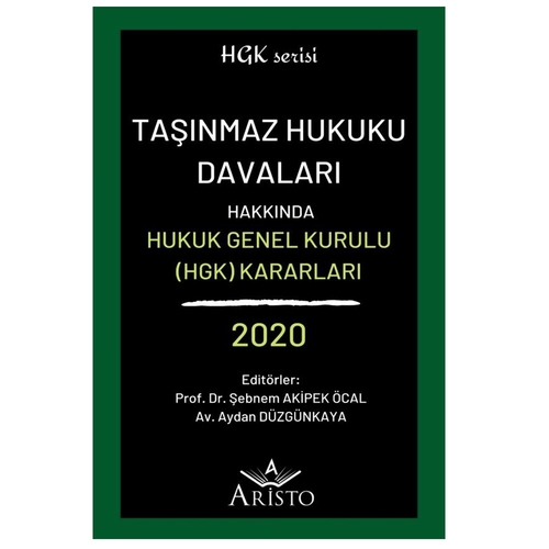 Taşınmaz Hukuku Davaları - Şebnem Akipek Öcal, Aydan Düzgünkaya