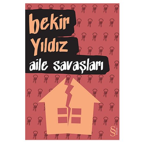Aile Savaşları - Bekir Yıldız