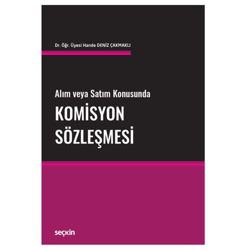 Komisyon Sözleşmesi - Hande Deniz Çakmaklı