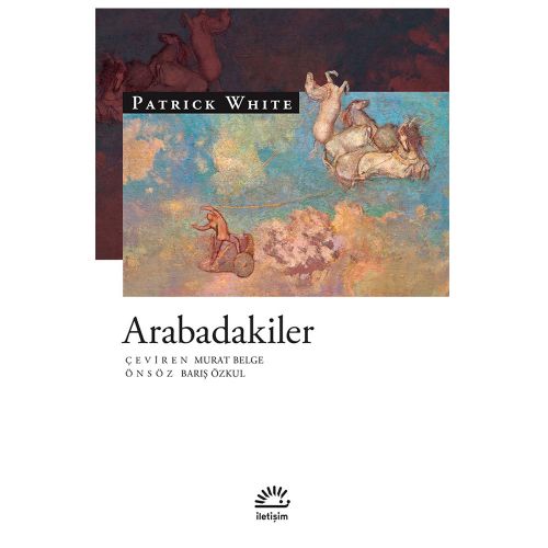 Arabadakiler - Patrick White