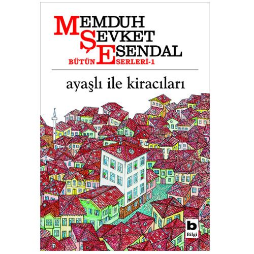 Ayaşlı ile Kiracıları - Memduh Şevket Esendal