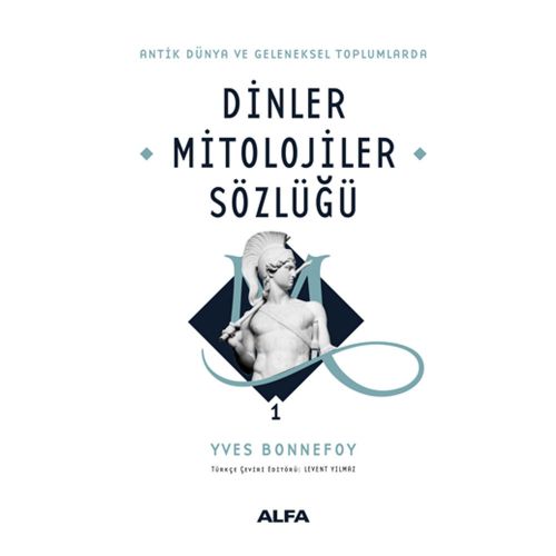 Dinler Mitolojiler Sözlüğü 1 - Yves Bonnefoy