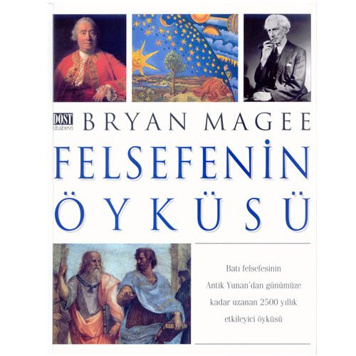 Felsefenin Öyküsü - Bryan Magee