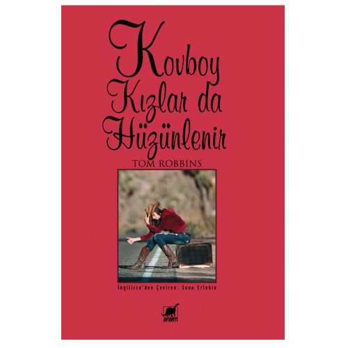 Kovboy Kızlar Da Hüzünlenir - Tom Robbins