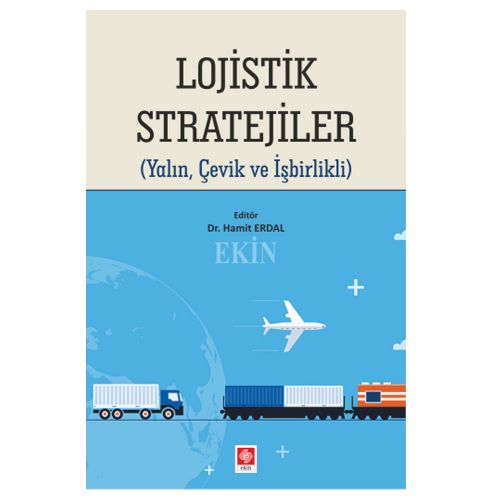 Lojistik Stratejiler - Hamit Erdal