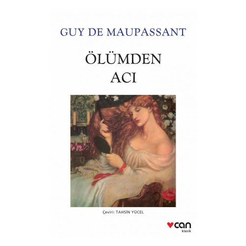 Ölümden Acı - Guy de Maupassant