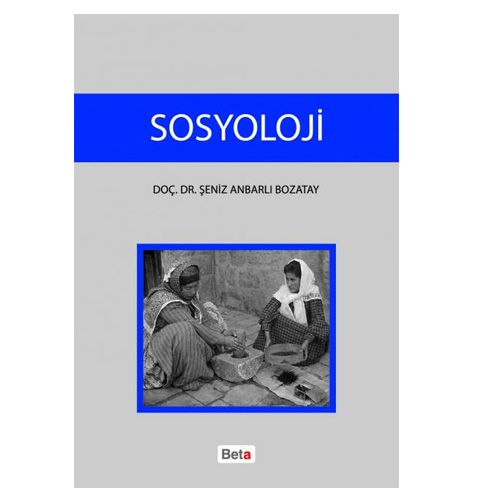 Sosyoloji - Şeniz Anbarlı Bozatay
