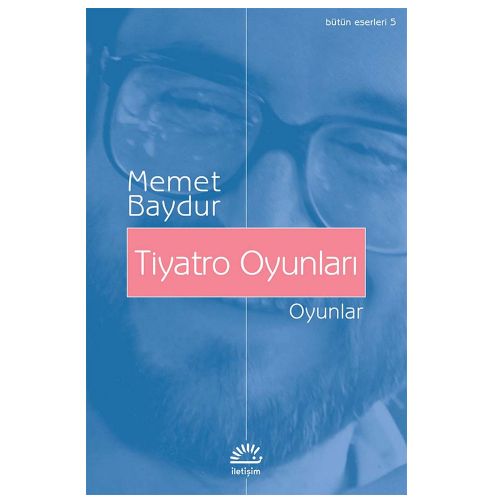 Tiyatro Oyunları - Memet Baydur