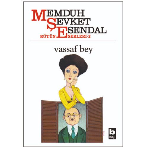 Vassaf Bey - Memduh Şevket Esendal