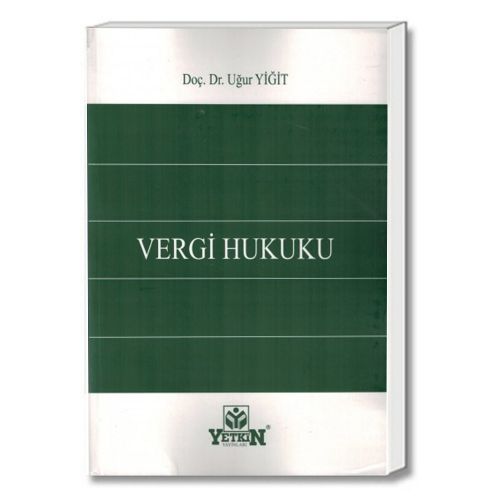 Vergi Hukuku - Uğur Yiğit