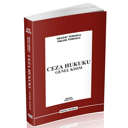 Ceza Hukuku Genel Kısım - Nevzat Toroslu, Haluk Toroslu Ekim 2023