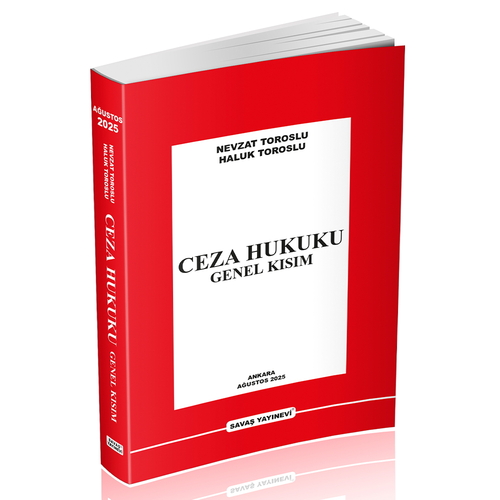 Ceza Hukuku Genel Kısım - Nevzat Toroslu, Haluk Toroslu Ağustos 2025