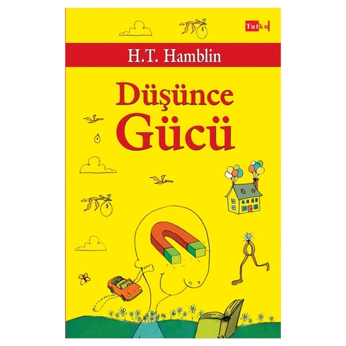 Düşünce Gücü - Henry Thomas Hamblin