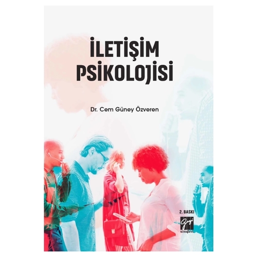 İletişim Psikolojisi - Cem Güney Özveren