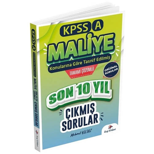 KPSS A Grubu Maliye Son 10 Yıl Çıkmış Sınav Soruları Dizgi Kitap Yayınları 2025