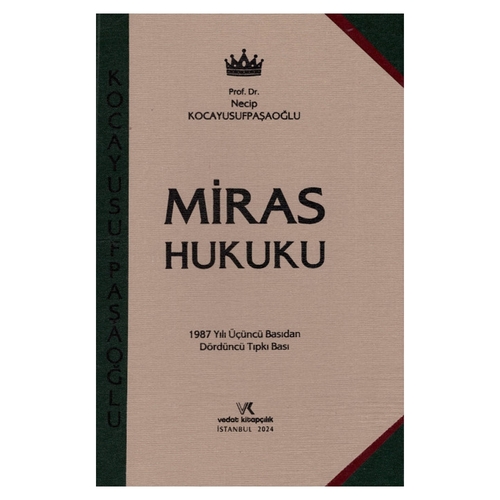Miras Hukuku - Necip Kocayusufpaşaoğlu